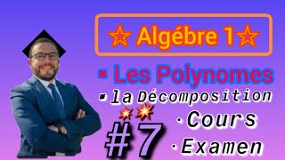 💥 7 Algébre 1🔥La décomposition en élément simple 💯🚨 s1 Exercice7 SMPCBCGMIPC [upl. by Celle709]