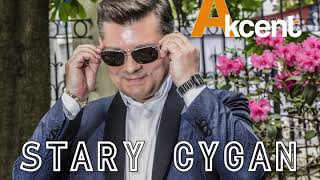 Akcent  Stary Cygan Cygańskie hity Vol 1 [upl. by Larret]