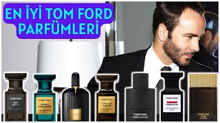 En İyi Tom Ford Parfümleri [upl. by Primrosa]