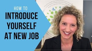 How To Introduce Yourself at a New Job [upl. by Leahcimaj]