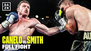 FULL FIGHT  Canelo Alvarez vs Callum Smith [upl. by Shelli]