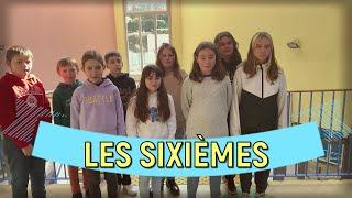 Les Sixièmes [upl. by Leila]