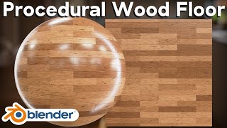 Procedural Wood Floor Blender Tutorial [upl. by Llenad797]