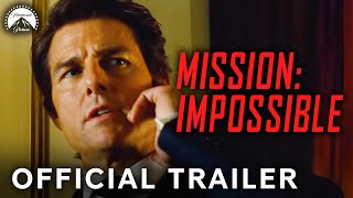 Mission Impossible III  Official Trailer  Paramount Movies [upl. by Roti900]