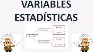 VARIABLES ESTADÍSTICAS  CUALITATIVAS Y CUANTITATIVAS [upl. by Zipnick]