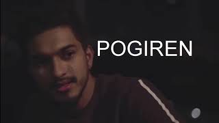 POGIREN  Lyrics with English translation   Mugen Rao Feat Prashan Sean [upl. by Hjerpe728]