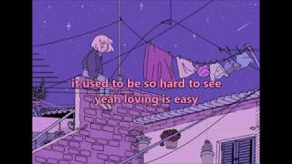 rex orange county  loving is easy lyrics [upl. by Aillij661]