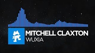 Trance  Mitchell Claxton  Wuxia Monstercat Release [upl. by Kilah]