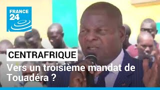 Centrafrique  vers un troisième mandat de FaustinArchange Touadéra  • FRANCE 24 [upl. by Rabassa844]