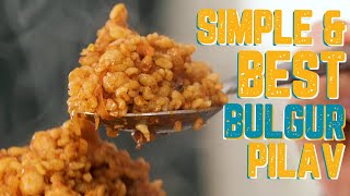 Bulgur Pilavı Bulgur Pilaf Recipe A Must Try Turkish SUPERFOOD is SO Simple and Delish [upl. by Ynohtnad943]