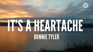 Bonnie TylerIts A Heartache Lyrics [upl. by Coussoule]