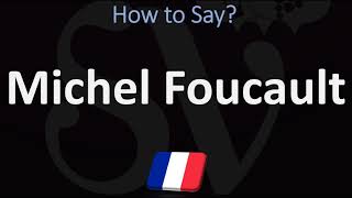 How to Pronounce Michel Foucault CORRECTLY [upl. by Ijok40]