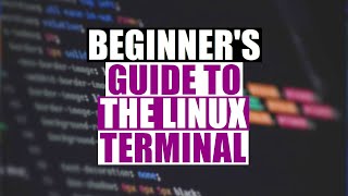 Beginners Guide To The Linux Terminal [upl. by Sulakcin]