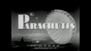 WWII PARACHUTE TRAINING AND TYPES US ARMY AIR CORPS FILM 71202 [upl. by Naara]