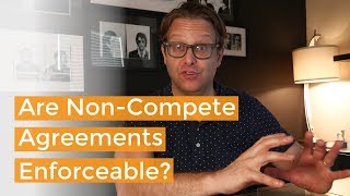 Are NonCompetes Enforceable  A Corporate Lawyer Explains [upl. by Kinna]