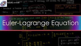 Derivation of the EulerLagrange Equation  Calculus of Variations [upl. by Viehmann]