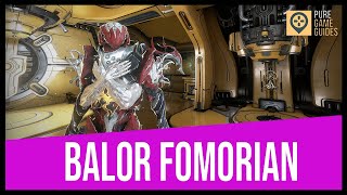 Warframe Balor Fomorian event guide  How to get Omega Isotope Fomorian Disruptor [upl. by Legnaros]