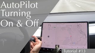 How to turn on and off autopilot  Tesla Model 3 Tutorial 13 [upl. by Ennayram]