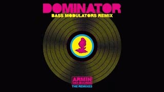 Armin van Buuren vs Human Resource  Dominator Bass Modulators Extended Remix [upl. by Ogren]