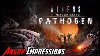 Aliens Fireteam Elite Pathogen DLC  Angry Impressions [upl. by Notnad]