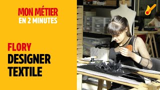 Designer textile  Mon métier en 2 minutes [upl. by Nujra]