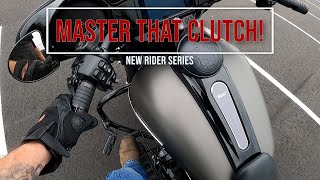 Harley Shifting amp Clutch ControlNew Rider Series [upl. by Wagshul]