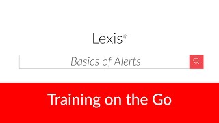 Basics of Alerts on Lexis® [upl. by Ntsud801]