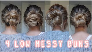 4 WAYS TO DO A LOW MESSY BUN EASY LONG amp MEDIUM HAIRSTYLES [upl. by Leipzig]