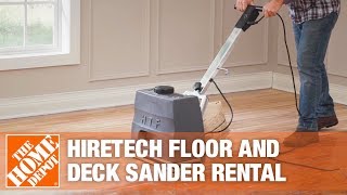 HireTech Floor and Deck Sander  The Home Depot Rental [upl. by Neltiak285]