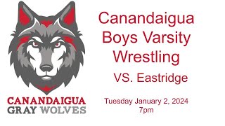 Canandaigua Boys Varsity Wrestling Vs Eastridge 1224 [upl. by Spencer]