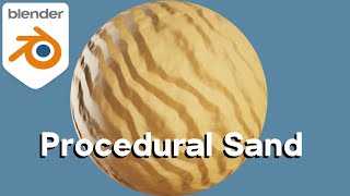 Procedural Sand Blender Tutorial [upl. by Alcot]