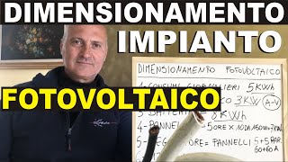 COME DIMENSIONARE LIMPIANTO FOTOVOLTAICO [upl. by Nospmoht]