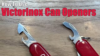 Victorinox Can Openers [upl. by Leslee]