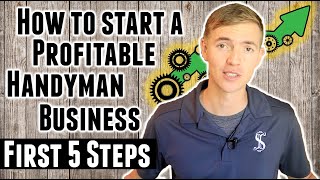 How To Start a Profitable Handyman Business [upl. by Ydiarf144]