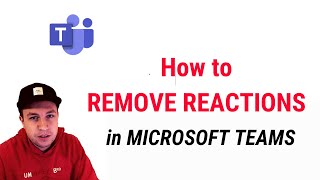 How to REMOVE REACTION in MICROSOFT TEAMS [upl. by Ahsekam41]