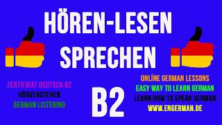 German Listening B2  Hörverstehen B2  2 [upl. by Doss185]