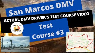 ACTUAL TEST ROUTE San Marcos DMV Drivers Test Route 3  Behind The Wheel License Tip Video Diego [upl. by Madelyn]