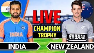 India vs New Zealand Match 12  Live Cricket Match Today  IND vs NZ  Champions Trophy Last 40 Ov [upl. by Eliades816]