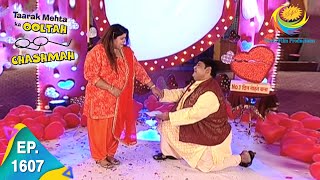 Taarak Mehta Ka Ooltah Chashmah  Episode 1607  Full Episode [upl. by Kapor]