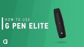 How to Use G Pen Elite Dry Herb Vaporizer Tutorial [upl. by Sicnarf]