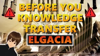 LOST ARK ELGACIA BEFORE YOU KNOWLEDGE TRANSFER [upl. by Nivag]