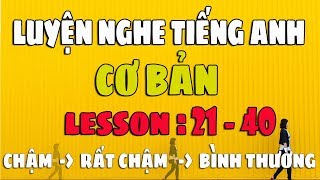 Luyện Nghe Tiếng Anh Giao Tiếp Cơ Bản Lesson 2140 [upl. by Apicella390]