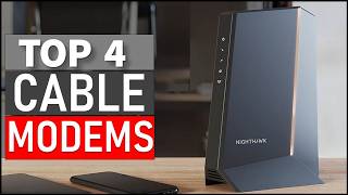 Top 4 Best Cable Modems in 2025 [upl. by Ahsied]