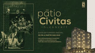 Pátio Civitas  Live Dazaranha e Quinteto Camerata Florianópolis [upl. by Yves]