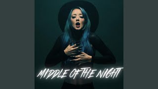 Middle Of The Night [upl. by Neom]