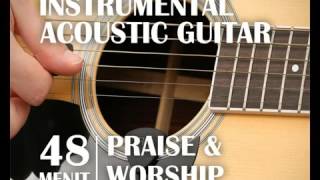 NEWInstrumental Music Lagu Rohani Christian Praise and Worship Acoustic Guitar Ins [upl. by Aicemat]