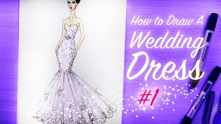 HOW TO DRAW A WEDDING DRESS 1  Fashion Drawing [upl. by Kere724]