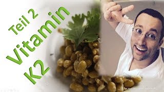 Vitamin K2  korrekte Dosierung [upl. by Giulia]