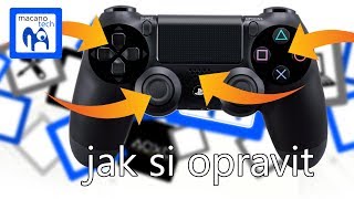 Jak si opravit ovladač DualShock 4 Part I [upl. by Aisila]