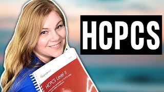 HCPCS Coding For Beginners  Book Introduction [upl. by Rednaxela53]